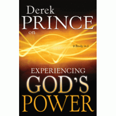 Derek Prince On Experiencing Gods Power 9 In 1