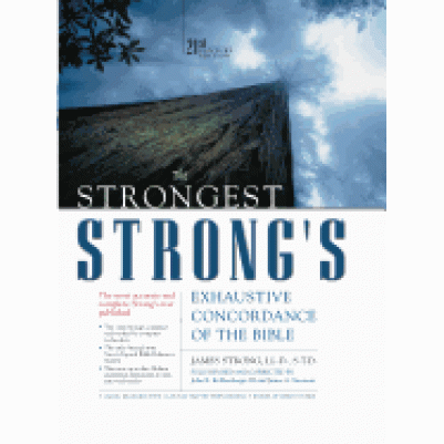 Strongest Strongs Exhaustive Concordance