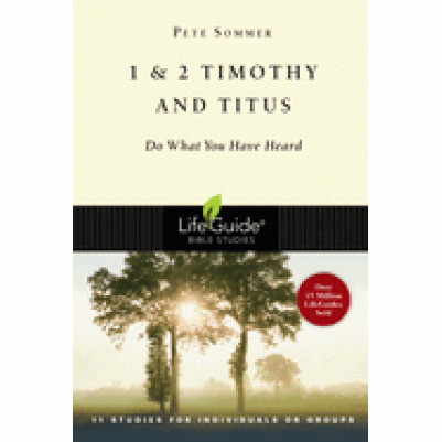 Timothy And Titus Life Guide