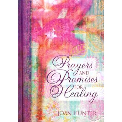 Prayers & Promises For Healing