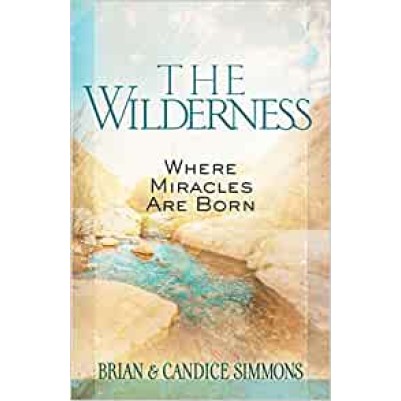 Wilderness Where Miracles Are Born