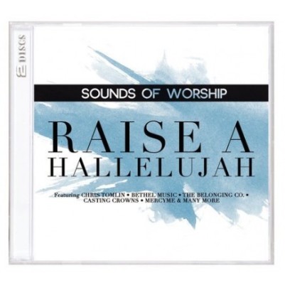 Sounds Of Worship Raise A Hallelujah