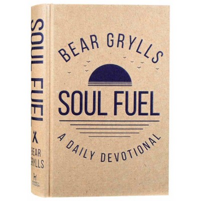 Soul Fuel A Daily Devotional Hardcover