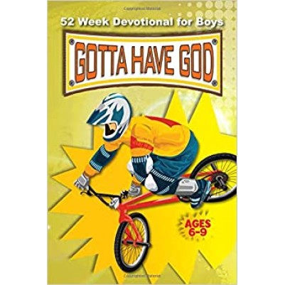 Gotta Have God 52 Week Devot For Boys 6-9  O/P