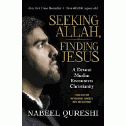 Seeking Allah Finding Jesus Expanded Edit