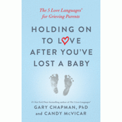 Holding on to Love After You've Lost a Baby: The 5 Love Lang