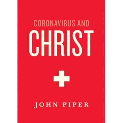 Coronavirus and Christ What is God Doing through the Coronav