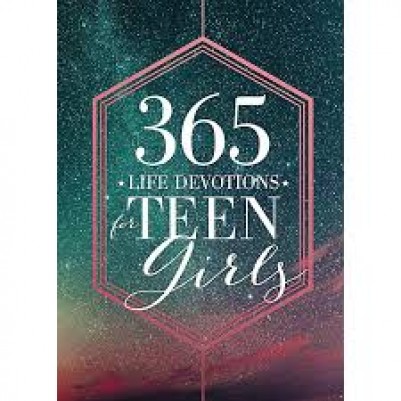 365 Life Devotions for Teen Girls