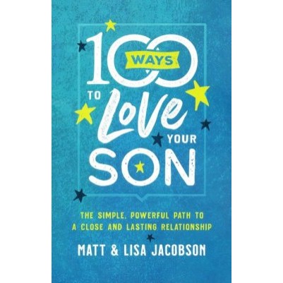 100 Ways to Love Your Son