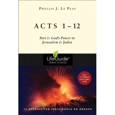 Acts 1-12 Life Guide
