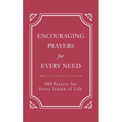 Encouraging Prayers For Every Need