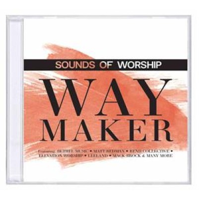 Sounds Of Worship Way Maker