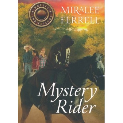 Mystery Rider #3 Horses and Friends