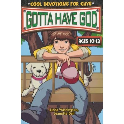 Gotta Have God #1 Ages 10-12