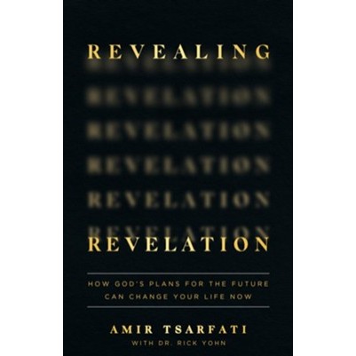 Revealing Revelation How Gods Plans for the Future May 22