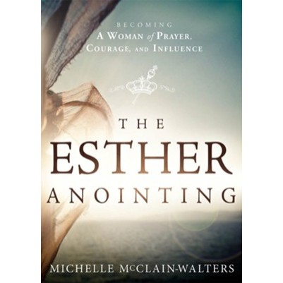 Esther Anointing