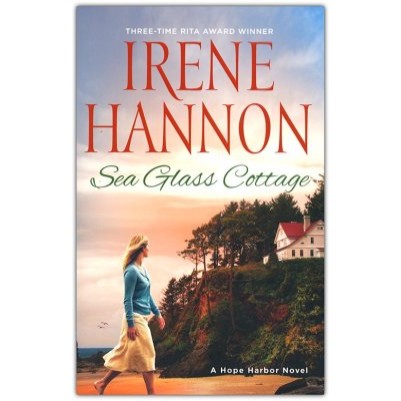Sea Glass Cottage Hope Harbor Novel April '22