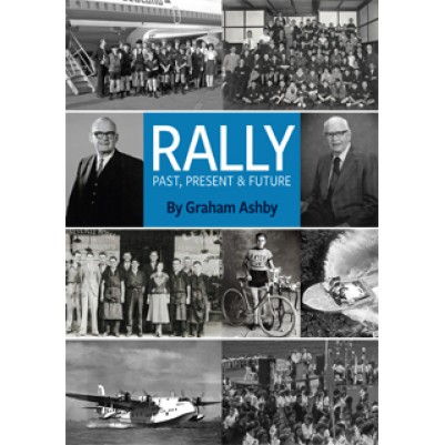 Rally Past, Present & Future   PRE- ORDER NOW