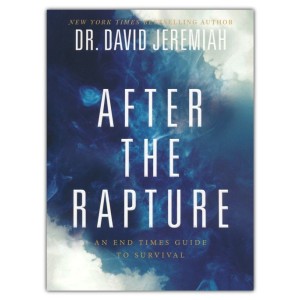 After The Rapture An End Times Guide