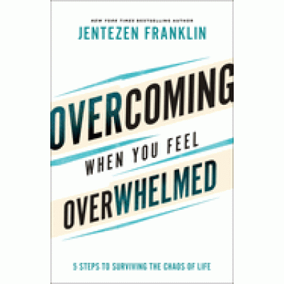 Overcoming When you Fell Overwhelmed  Pub July 22