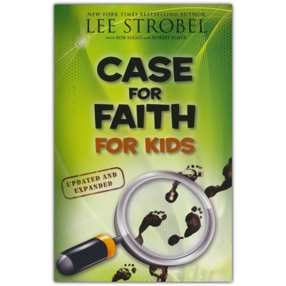 Case For Faith For Kids (Revised)