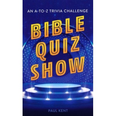 Bible Quiz Show An A to Z Trivia Challenge