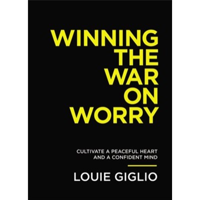 Winning The War on Worry