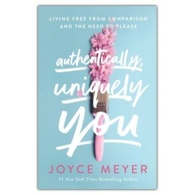 Authentically Uniquely You: Living Free from Comparison and