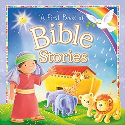 First Book of Bible Stories  (Old Testament)
