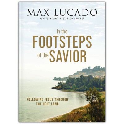 In The Footsteps of the Saviour