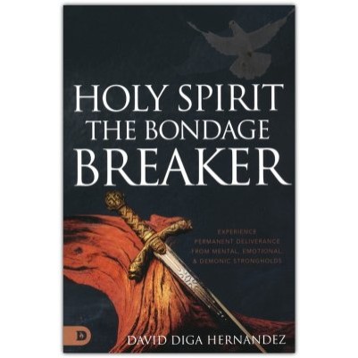 Holy Spirit Bondage Breaker Experience Permanent Deliveranc.