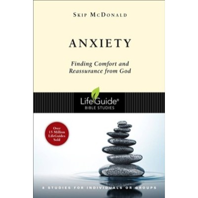Anxiety Lifeguide Bible Study