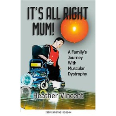 Its All Right Mum  2nd revised Edition
