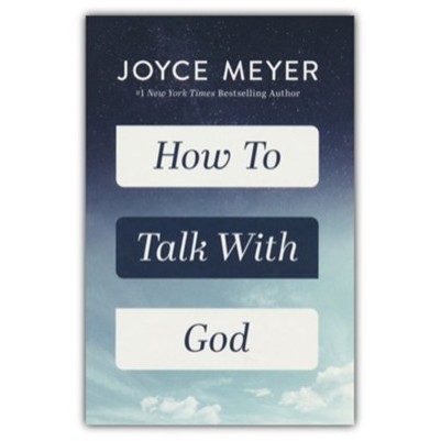 How to Talk with God