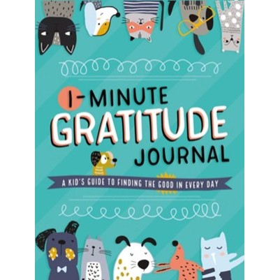 1 Minute GratItude Journal A kids Guide
