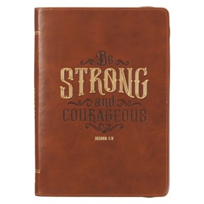 Be Strong and Courageous Brown Zip Classic