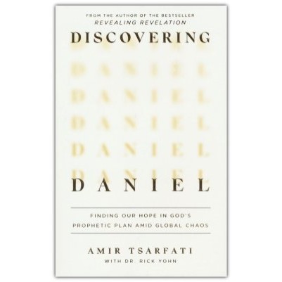 Discovering Daniel Finding Our Hope in Gods Prophetic Plan