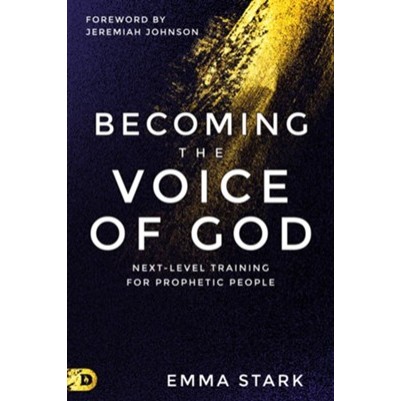 Becoming the Voice of God: Next-Level Training for Prophetic