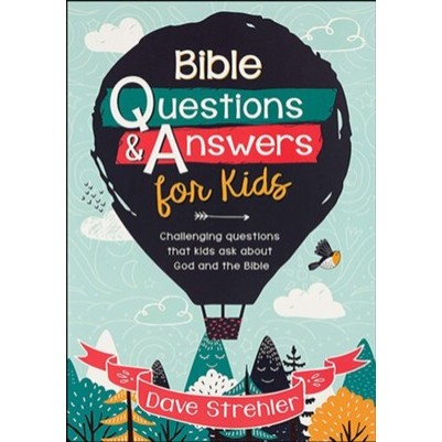 Bible Questions & Answers For Kids