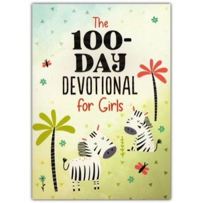 100 Day Devotional For Girls