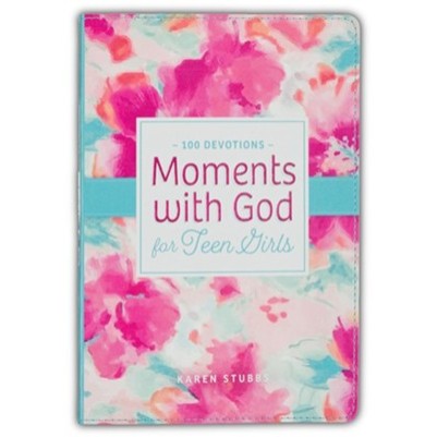 Moments With God For Teens 100 Devotions