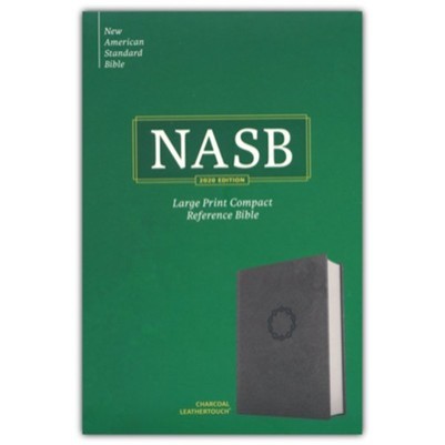 NASB Large Print Compact Reference Charcoal